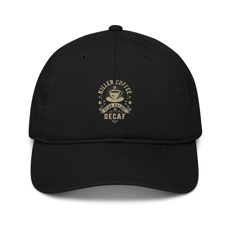 DEAD BEFORE DECAF Organic Baseball Cap