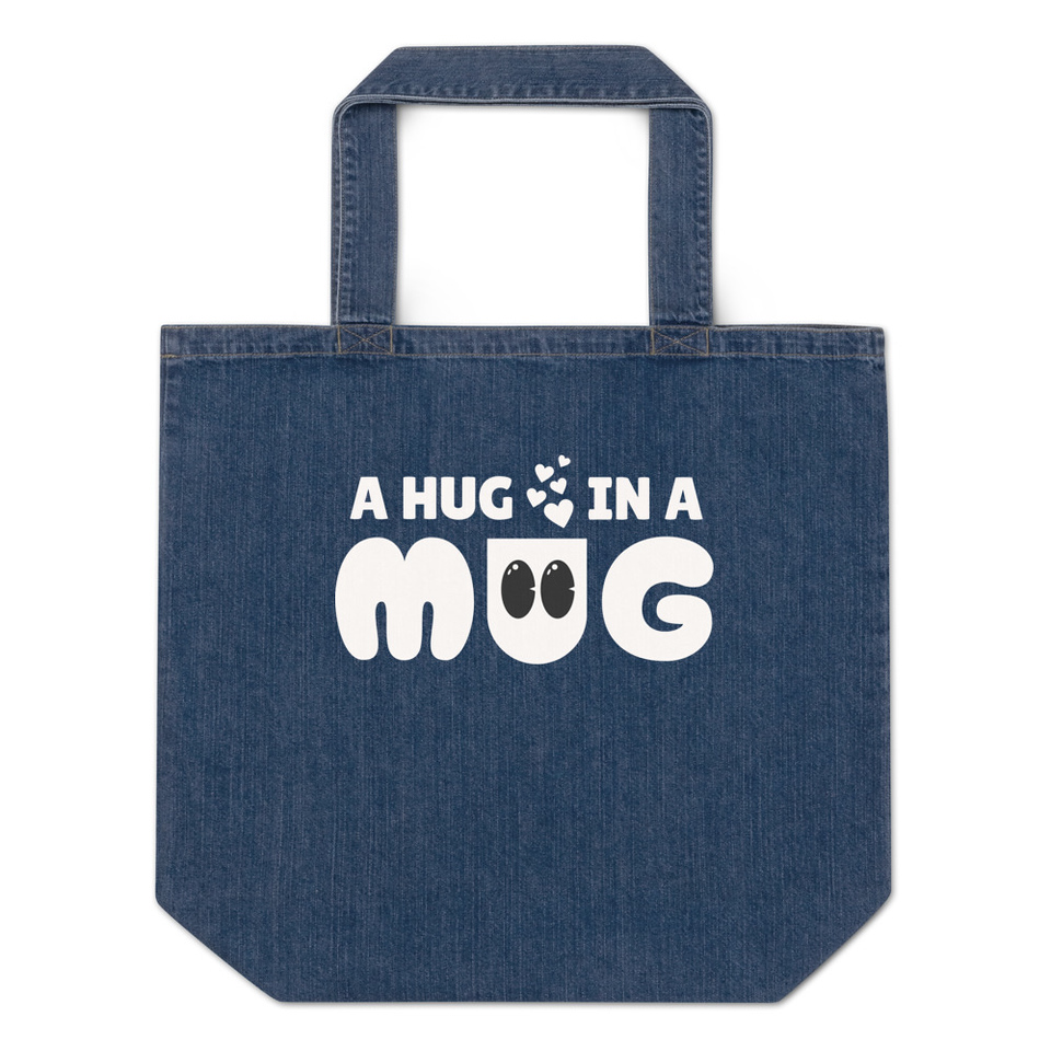 A Hug in a Mug - Funny Cartoon Organic Denim Tote Bag
