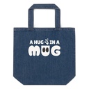 A Hug in a Mug - Funny Cartoon Organic Denim Tote Bag