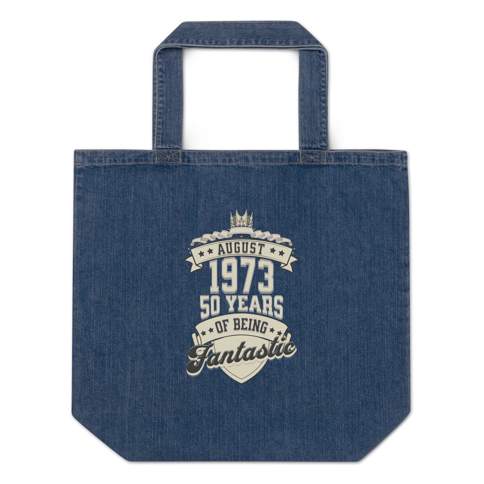 August 1973 - 50 Years Of Being Fantastic Organic Denim Tote Bag