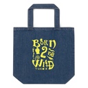 Born 2 Be Wild Organic Denim Tote Bag