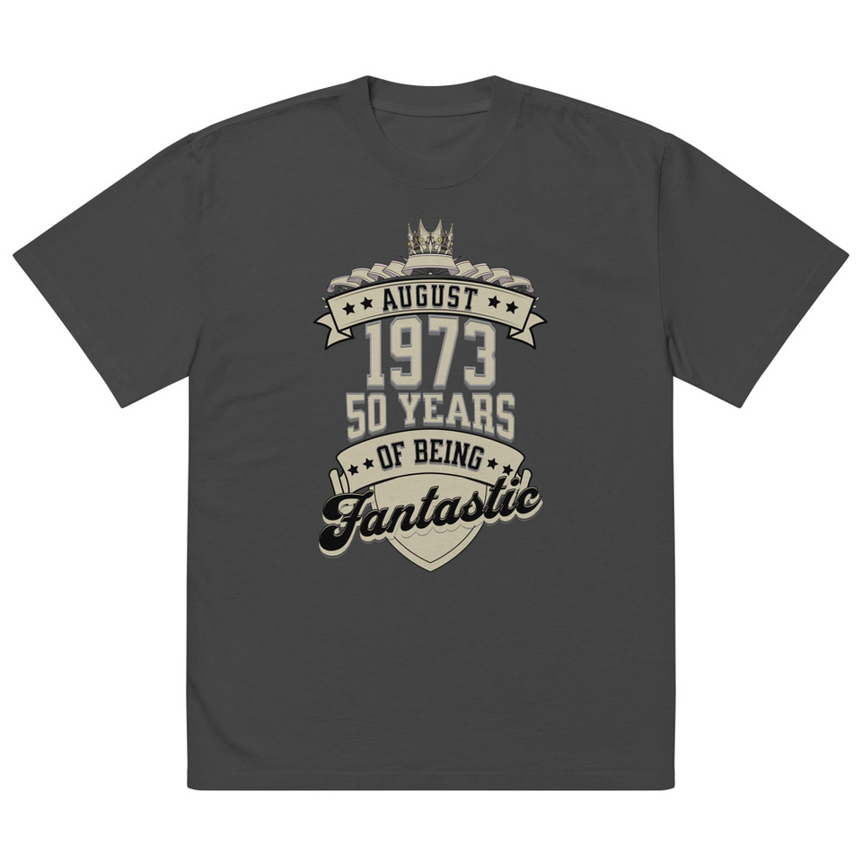 August 1973 - 50 Years Of Being Fantastic Oversized Faded T-Shirt