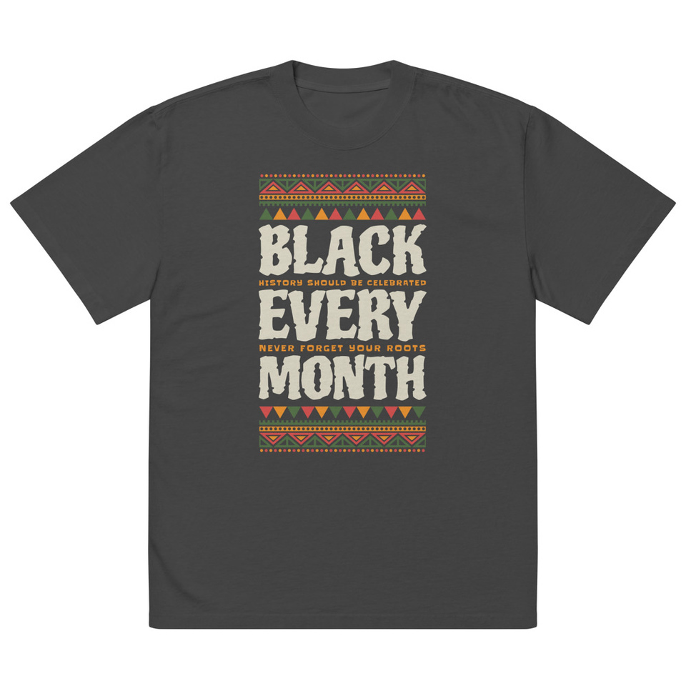 Black Every Month - African American History Oversized Faded T-Shirt
