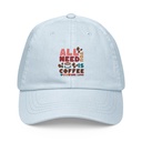 All You Need Is Coffee Pastel Baseball Hat