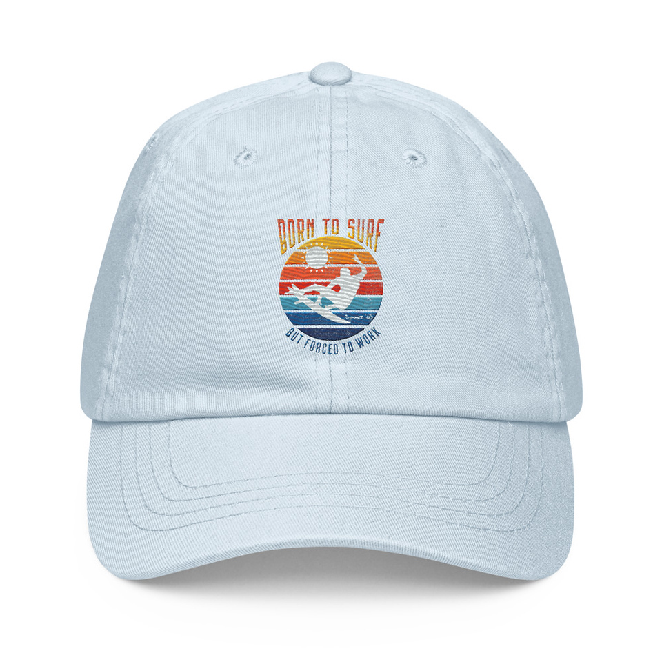 Born to Surf - But Forced to Work Pastel Baseball Hat