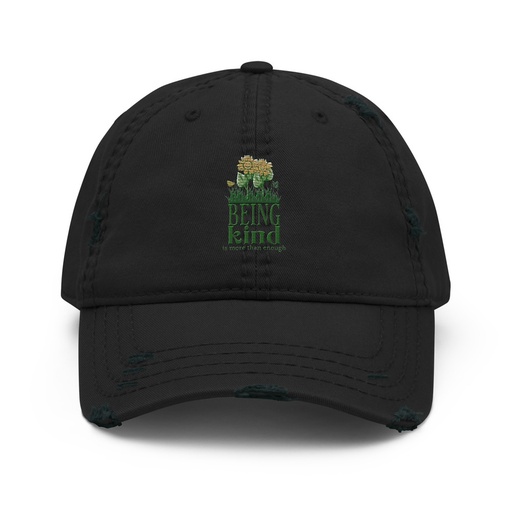 [ID: 396-G177] Being Kind is more than enough Distressed Dad Hat