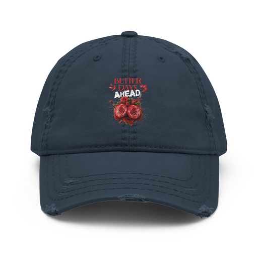 [ID: 396-G193] Better Days Ahead Distressed Dad Hat