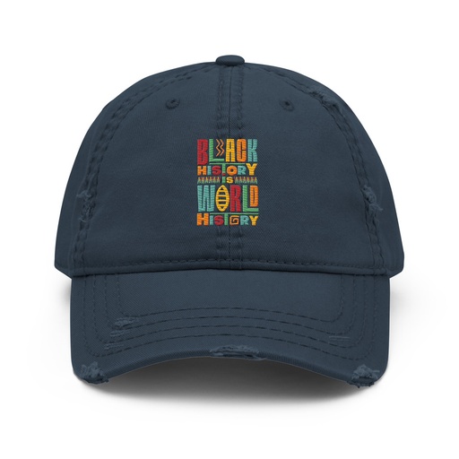 [ID: 396-G218] Black History Is World History - Colorful Typography Distressed Dad Hat