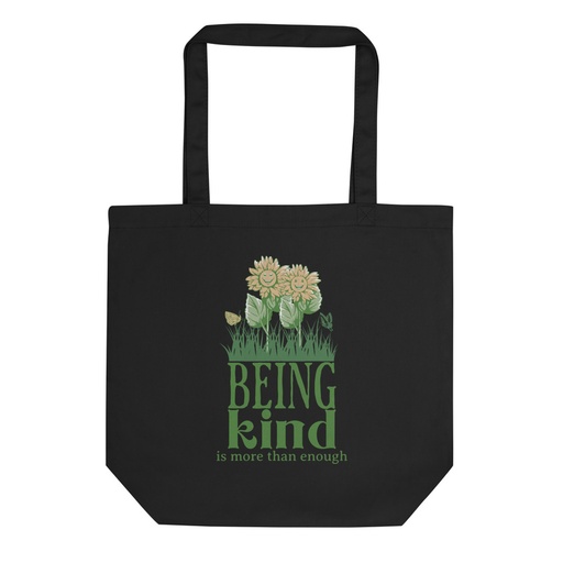 [ID: 367-G177] Being Kind is more than enough Eco Tote Bag