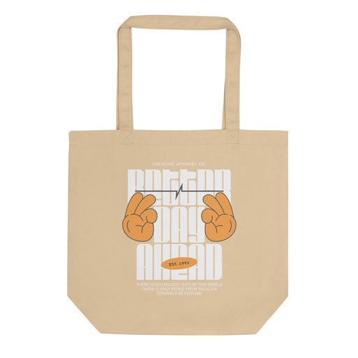 [ID: 367-G192] Better Day Ahead Eco Tote Bag