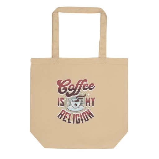 [ID: 367-G403] Coffee is my Religion - Funny Eco Tote Bag