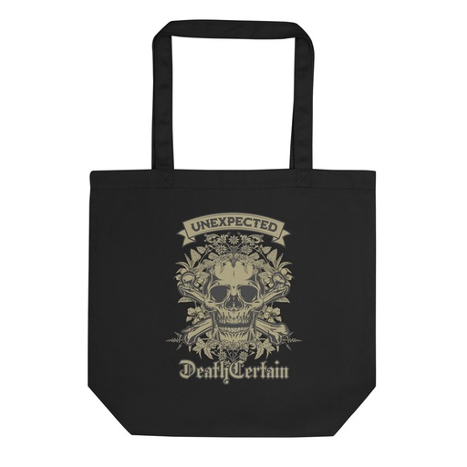 [ID: 367-G477] Death Certain and Unexpected Eco Tote Bag
