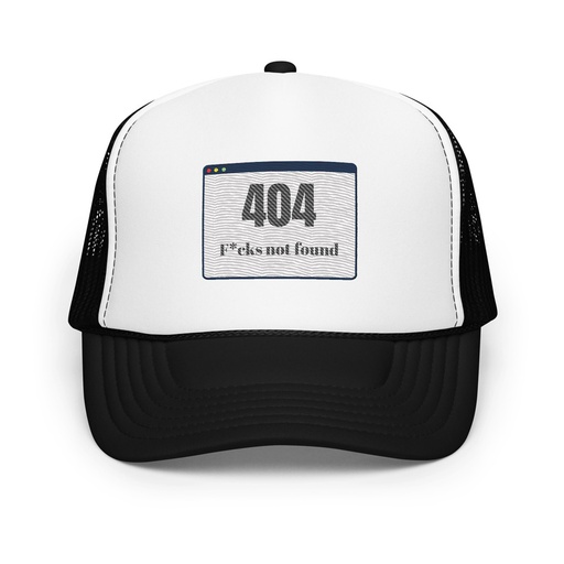 [ID: 627-G7] 404 Foam Trucker Hat