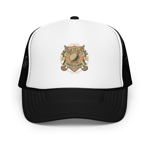 [ID: 627-G266] Born To Golf Foam Trucker Hat