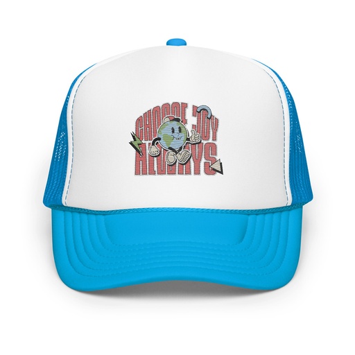 [ID: 627-G372] Choose Joy Always Foam Trucker Hat