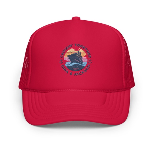 [ID: 627-G441] Cruisin' Together - Cruise Ship Foam Trucker Hat