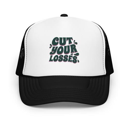 [ID: 627-G448] Cut your Losses Foam Trucker Hat