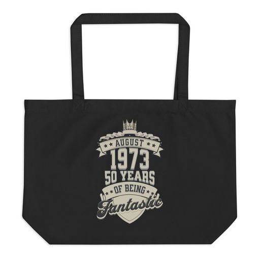 [ID: 378-G114] August 1973 - 50 Years Of Being Fantastic Large Eco Tote