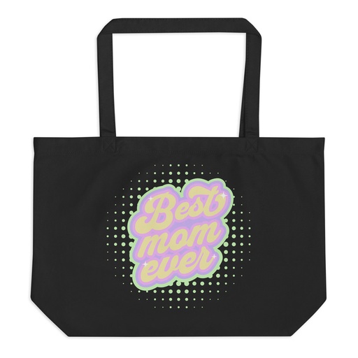 [ID: 378-G188] Best Mom Ever - Retro Typography Large Eco Tote