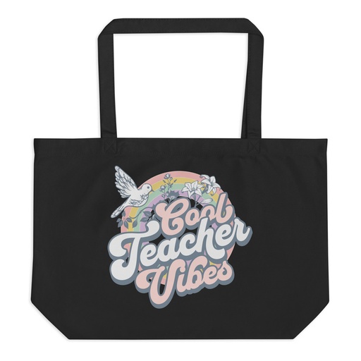 [ID: 378-G418] Cool Teacher Vibes Large Eco Tote