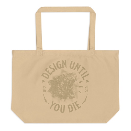 [ID: 378-G490] DESIGN UNTIL YOU DIE Large Eco Tote