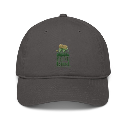 [ID: 491-G177] Being Kind is more than enough Organic Baseball Cap
