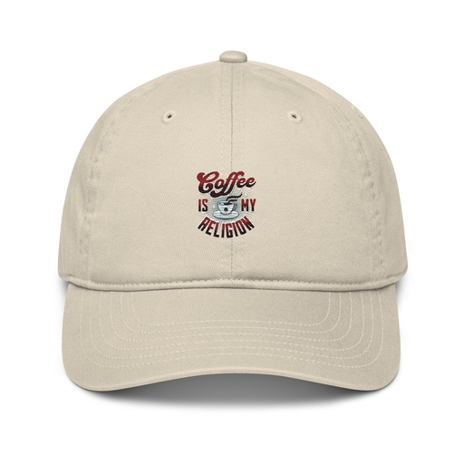 [ID: 491-G403] Coffee is my Religion - Funny Organic Baseball Cap