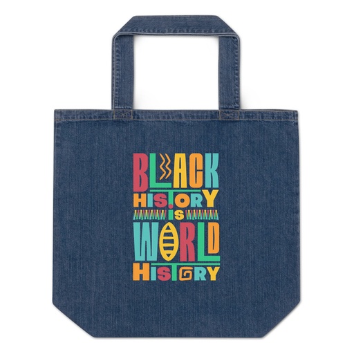 [ID: 528-G218] Black History Is World History - Colorful Typography Organic Denim Tote Bag