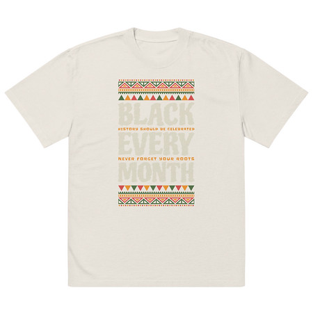 [ID: 713-G216] Black Every Month - African American History Oversized Faded T-Shirt