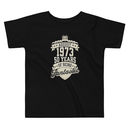 [ID: 306-G114] August 1973 - 50 Years Of Being Fantastic Toddler Staple Tee