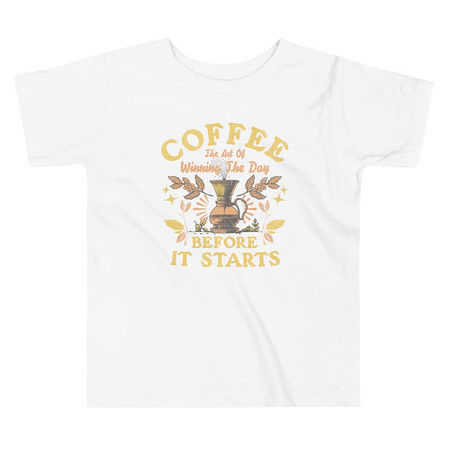 [ID: 306-G405] Coffee, The art of Winning The Day Toddler Staple Tee