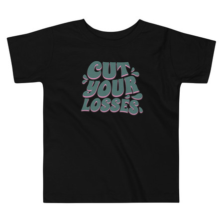 [ID: 306-G448] Cut your Losses Toddler Staple Tee