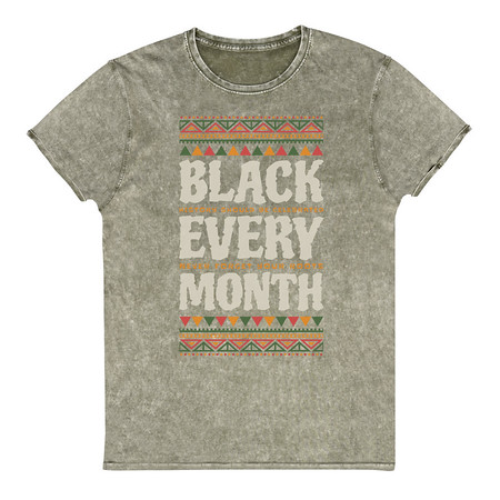 [ID: 462-G216] Black Every Month - African American History Unisex Denim T-Shirt
