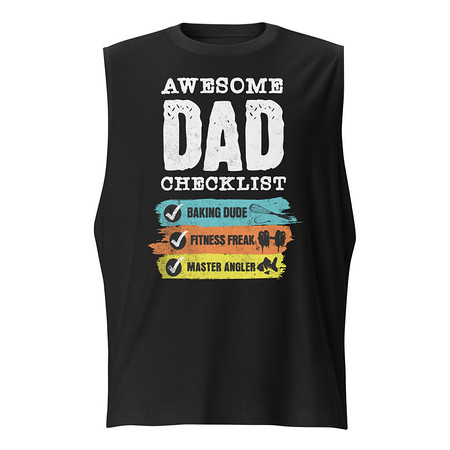 [ID: 365-G120] Awesome Dad Checklist Unisex Muscle Shirt