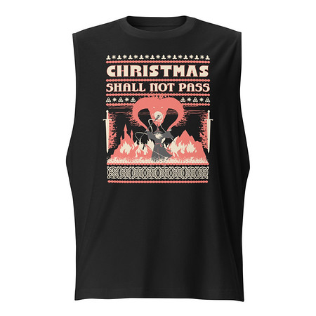 [ID: 365-G375] Christmas Shall Not Pass - Flaming Wizard Unisex Muscle Shirt