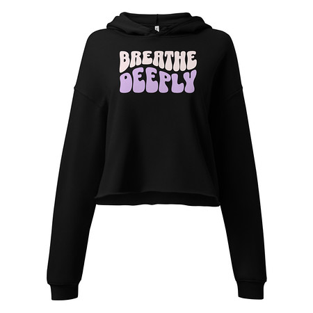 [ID: 317-G283] Breathe Deeply Women's Cropped Hoodie