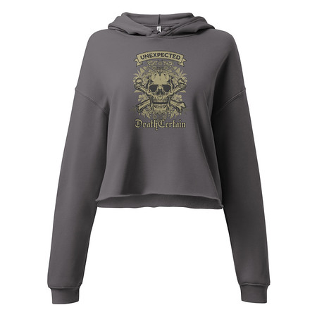 [ID: 317-G477] Death Certain and Unexpected Women's Cropped Hoodie
