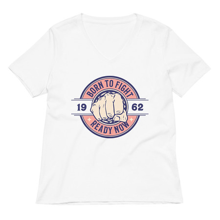 [ID: 782-G265] Born to Fight - Fist Women's Relaxed V-Neck T-Shirt
