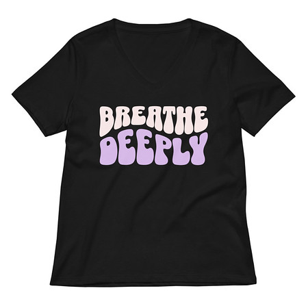 [ID: 782-G283] Breathe Deeply Women's Relaxed V-Neck T-Shirt