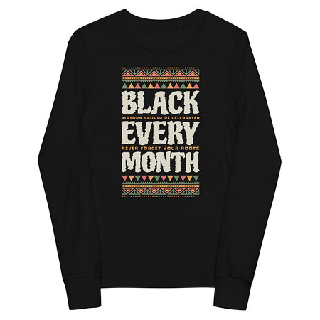 [ID: 511-G216] Black Every Month - African American History Youth Long Sleeve Tee