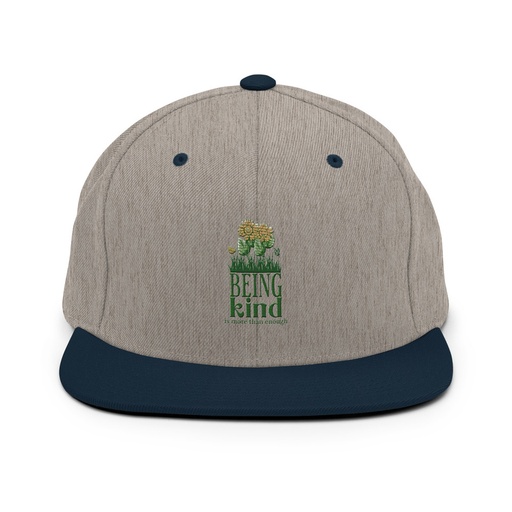 [ID: 99-G177] Being Kind is more than enough Classic Snapback
