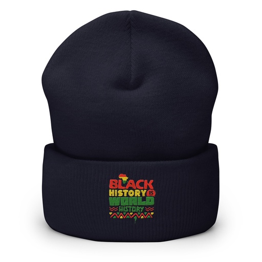 [ID: 266-G219] Black History is World History - Heritage Awareness Cuffed Beanie