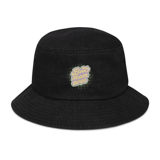 [ID: 501-G188] Best Mom Ever - Retro Typography Denim Bucket Hat