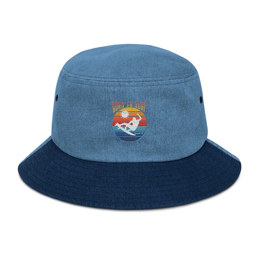 [ID: 501-G270] Born to Surf - But Forced to Work Denim Bucket Hat