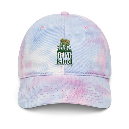 [ID: 480-G177] Being Kind is more than enough Tie-Dye Hat