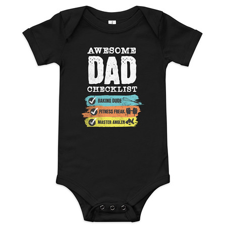 [ID: 308-G120] Awesome Dad Checklist Baby Short Sleeve One Piece