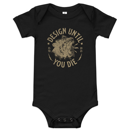 [ID: 308-G490] DESIGN UNTIL YOU DIE Baby Short Sleeve One Piece