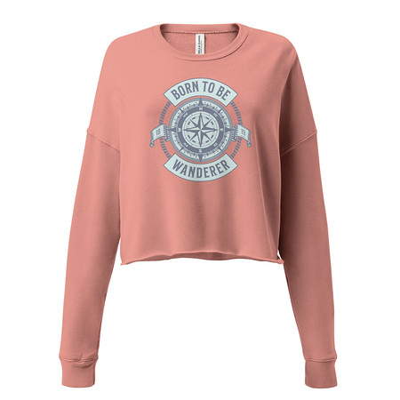 [ID: 316-G261] Born to be Wanderer - Compass Women's Cropped Sweatshirt