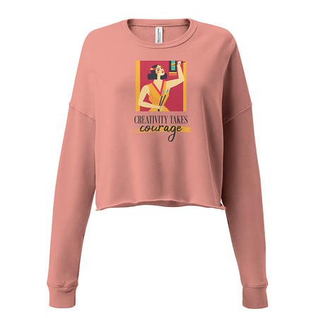 [ID: 316-G434] Creativity Takes Courage Women's Cropped Sweatshirt