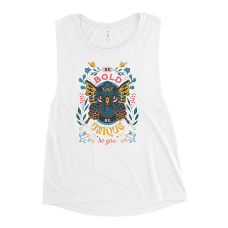 [ID: 271-G154] Be Bold Be Unique Women's Muscle Tank